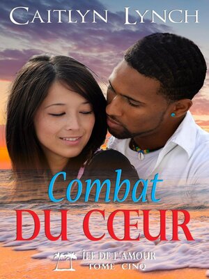 cover image of Combat du Cœur